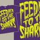 FEED-HER-TO-THE-SHARKS_text-shirt